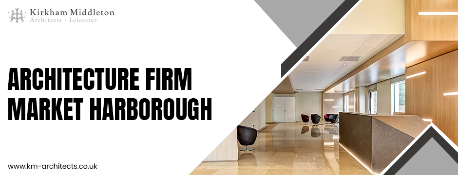 Architecture Firm Market Harborough