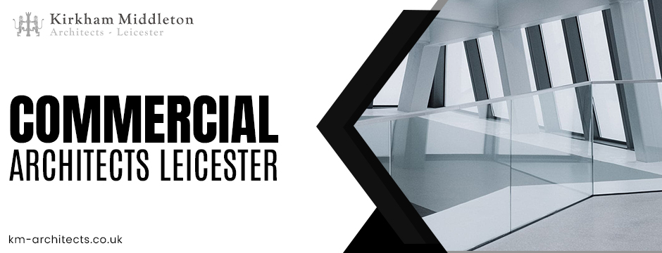 commercial architects leicester